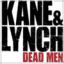 Kane and Lynch: Dead Men