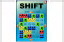Shift